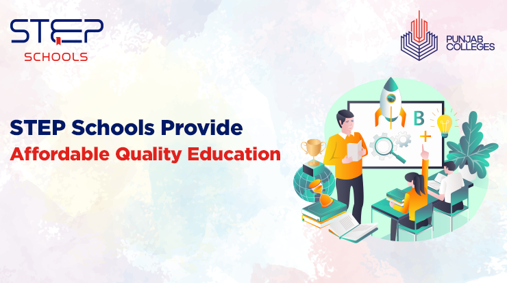 Explore the ways STEP Schools is providing affordable quality education in Pakistan