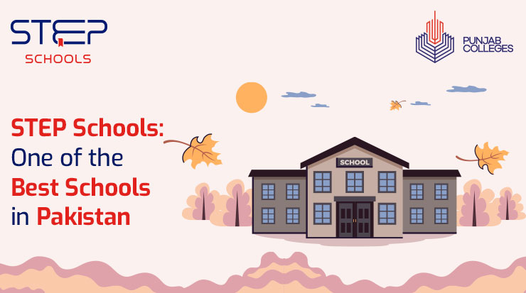 STEP Schools are the best schools in Pakistan